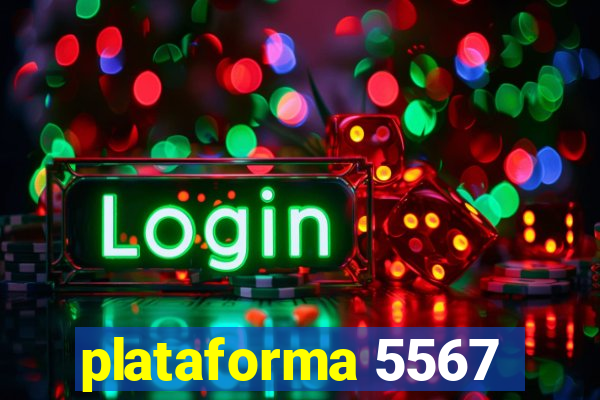 plataforma 5567